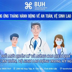 AN TOÀN, VỆ SINH LAO ĐỘNG – NỀN TẢNG CHO SỰ PHÁT TRIỂN BỀN VỮNG CỦA BỆNH VIỆN